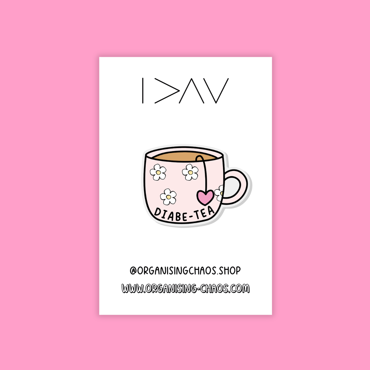 Diabe-Tea Pin badge