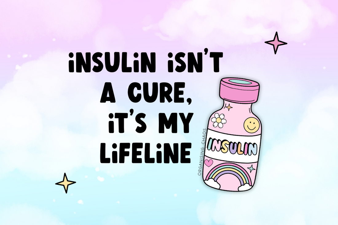 Insulin isn't a cure but it is a life saver
