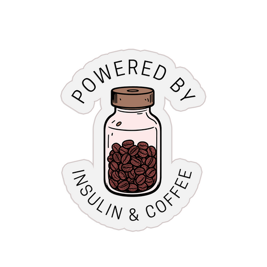 Powered by Insulin & Coffee Clear Sticker