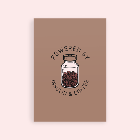 Powered by Insulin & Coffee Postcard