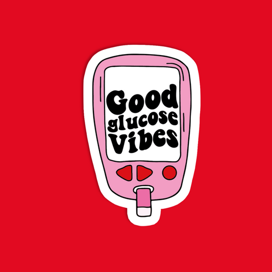 Good Glucose Vibes Sticker