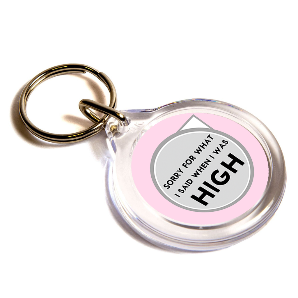 Sorry For What I Said...Pink Keychain