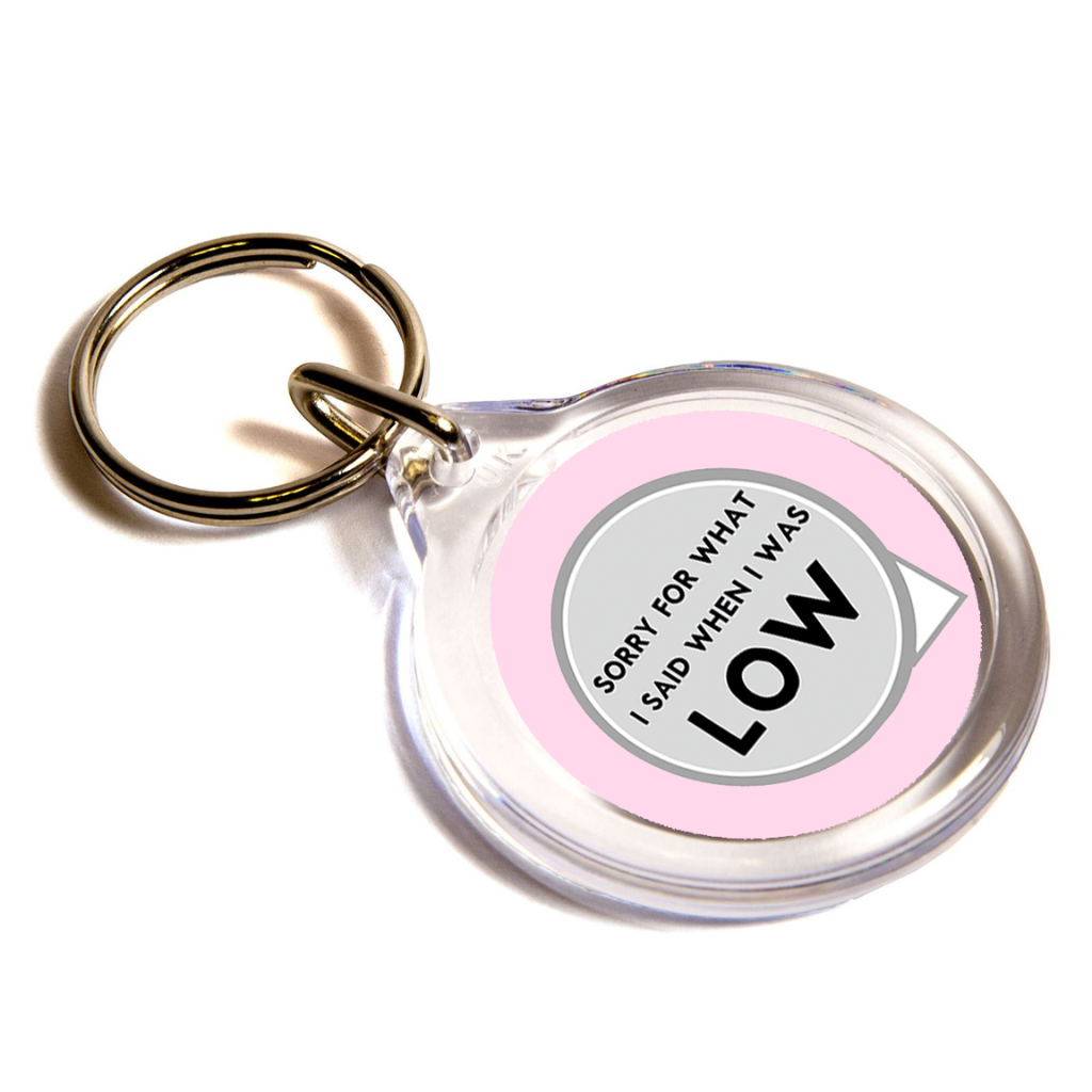 Sorry For What I Said...Pink Keychain