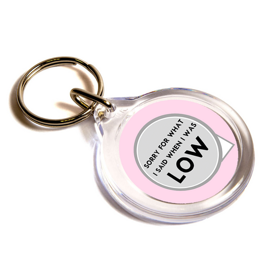 Sorry For What I Said...Pink Keychain