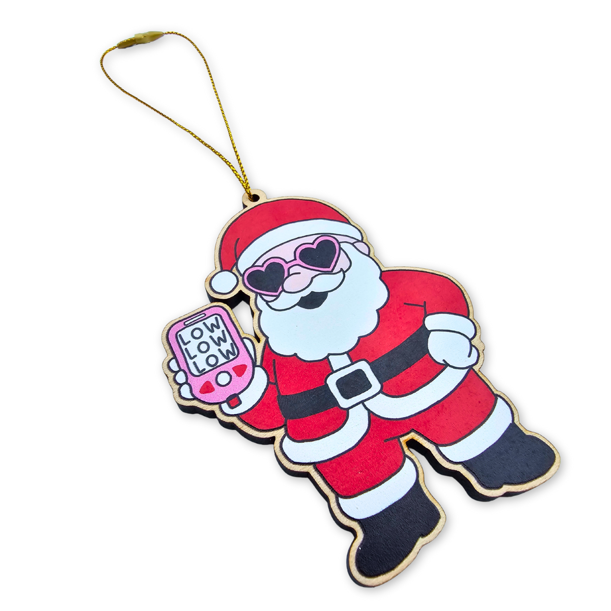 "Low Low Low" Santa Decoration
