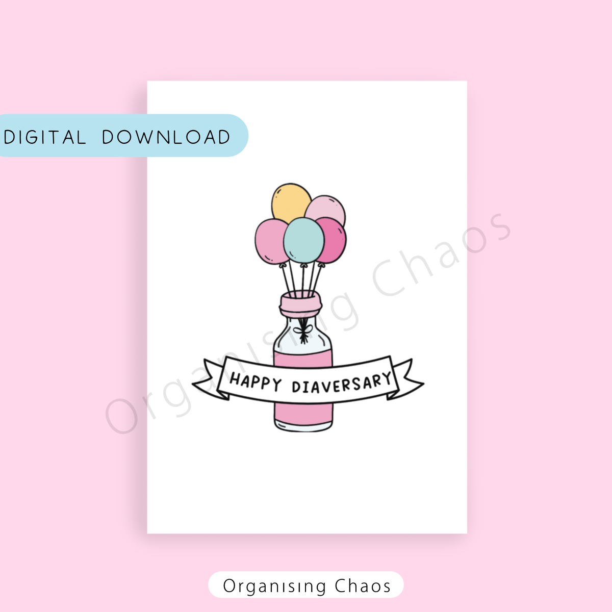 Happy Diaversary Pink Digital Download