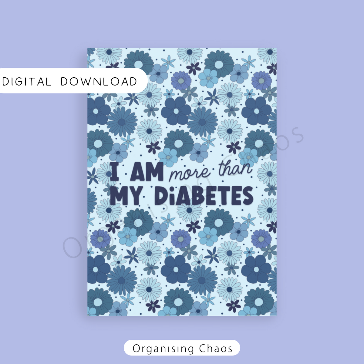 I am more than my diabetes Digital Download