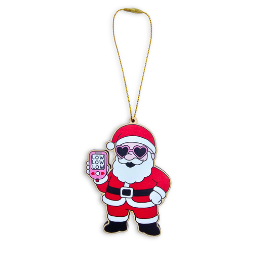 "Low Low Low" Santa Decoration