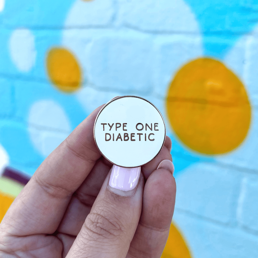 Type One Diabetic Enamel Pin